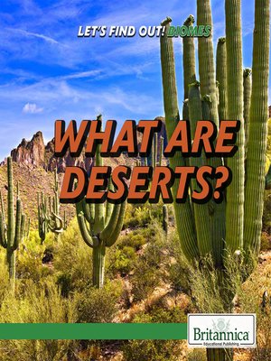 cover image of What Are Deserts?